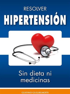 cover image of Hipertensión --resolver sin dieta y sin medicinas